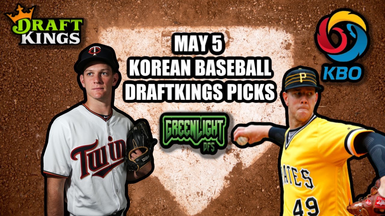 5/5/20 KBO DRAFTKINGS PICKS / KOREAN BASEBALL / OPENING DAY