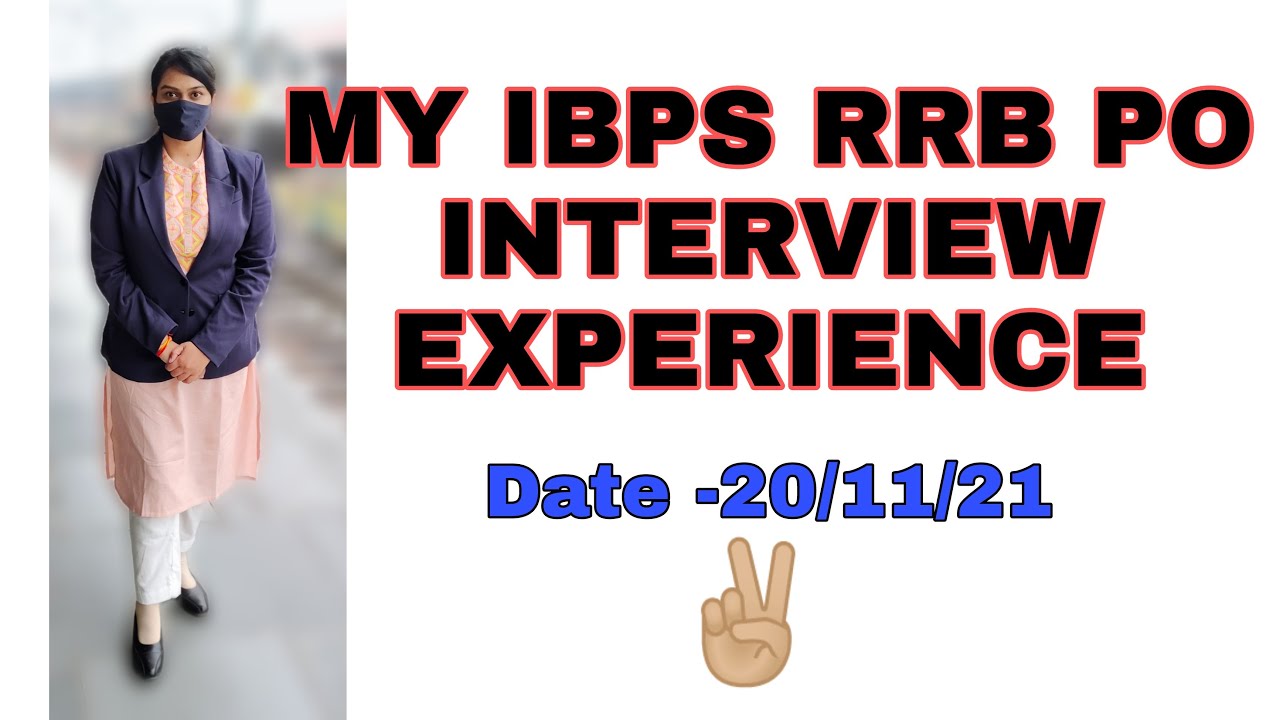 MY RRB PO 2021 INTERVIEW EXPERIENCE ✌🏼 || 20 nov 2021 - 01:00 pm batch