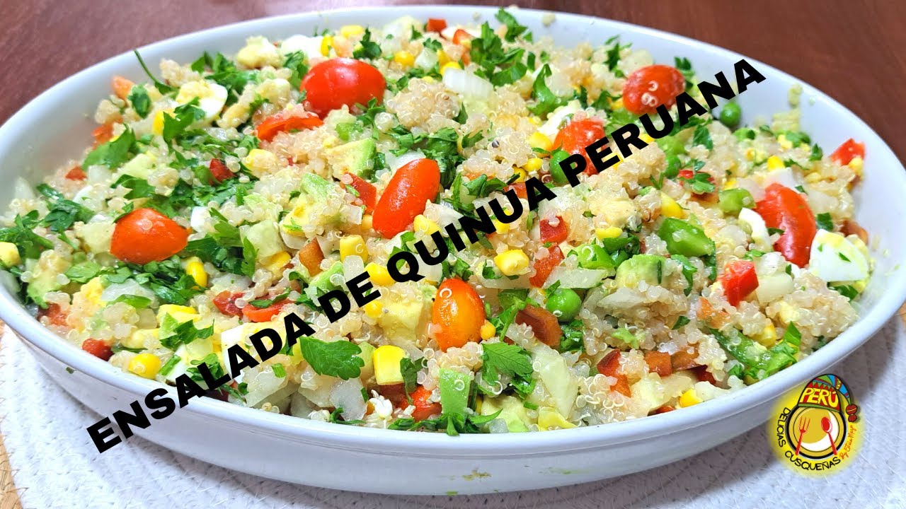 Ensalada de Quinua Quinoa Con Vegetales Receta Delicias Cusqueñas Perú Cocina Peruana