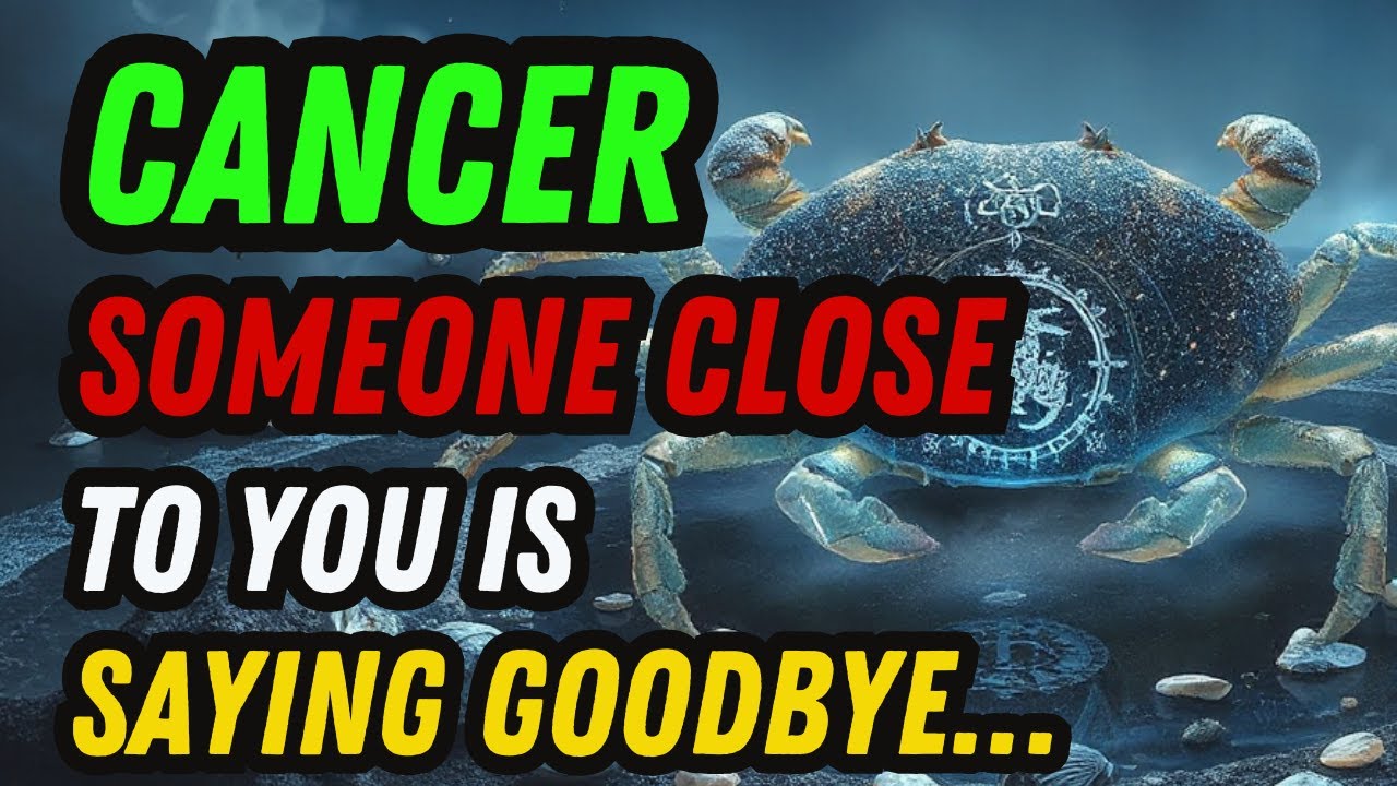 CANCER ♋ THIS PERSON CLOSE TO YOU IS GOING TO PASS AWAY‼️