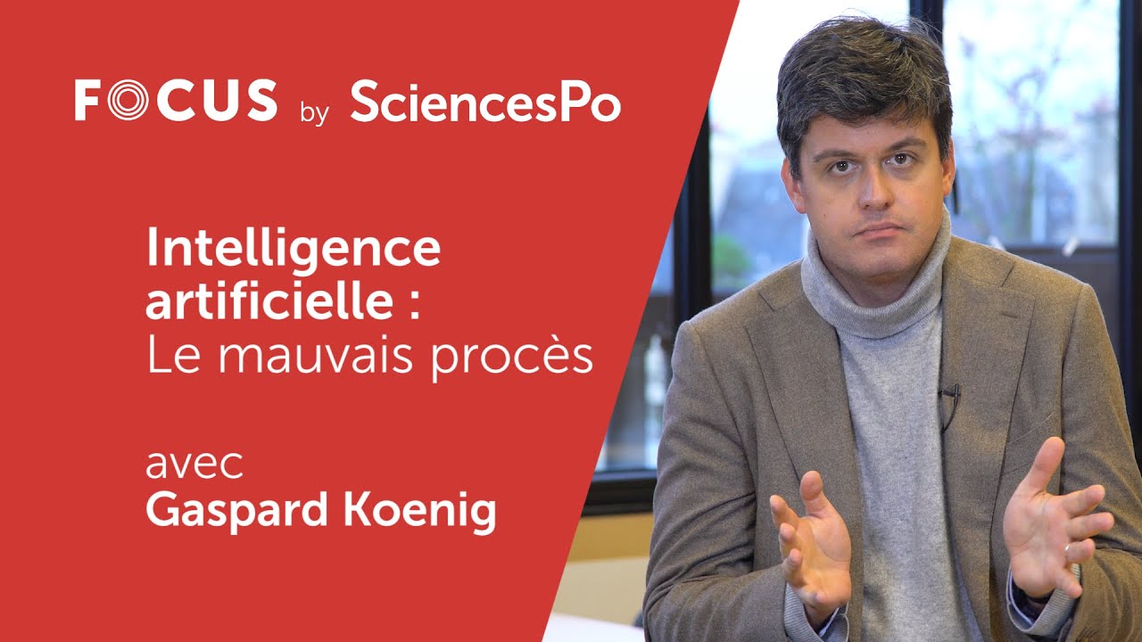 FOCUS // Intelligence artificielle : le mauvais procès - Gaspard Koenig