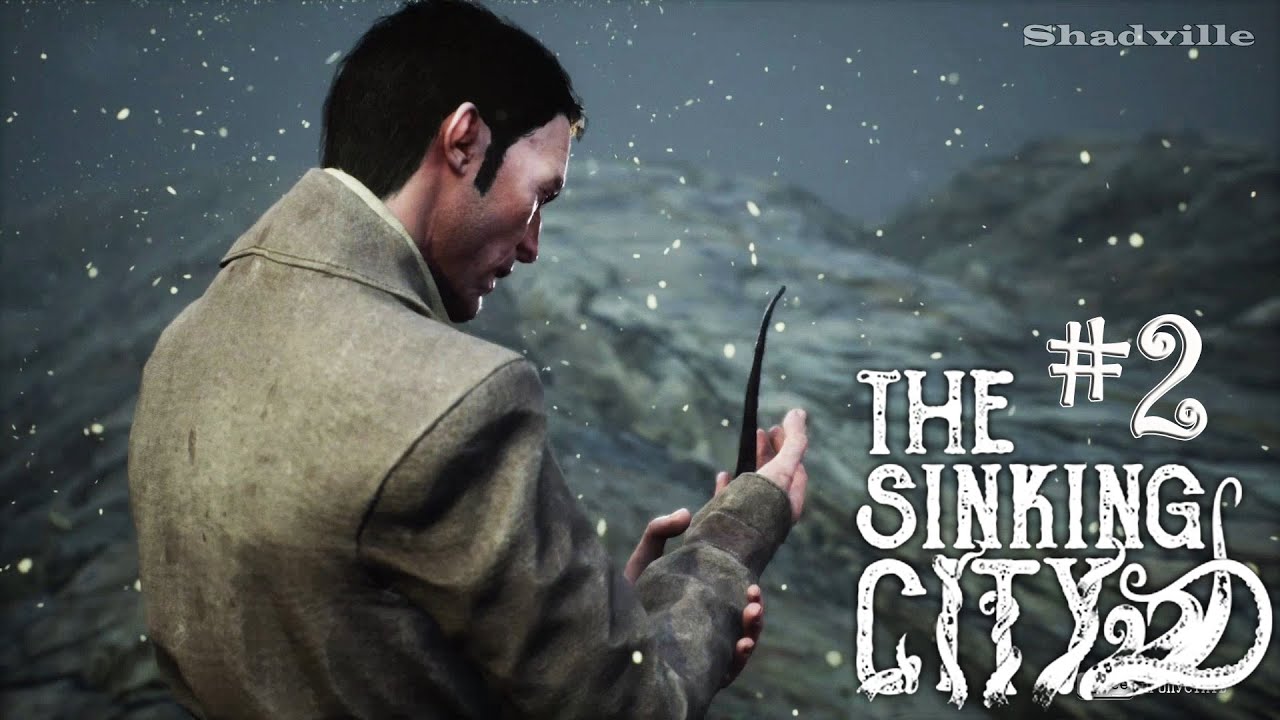 Потерянные в море ▬ The Sinking City Прохождение #2
