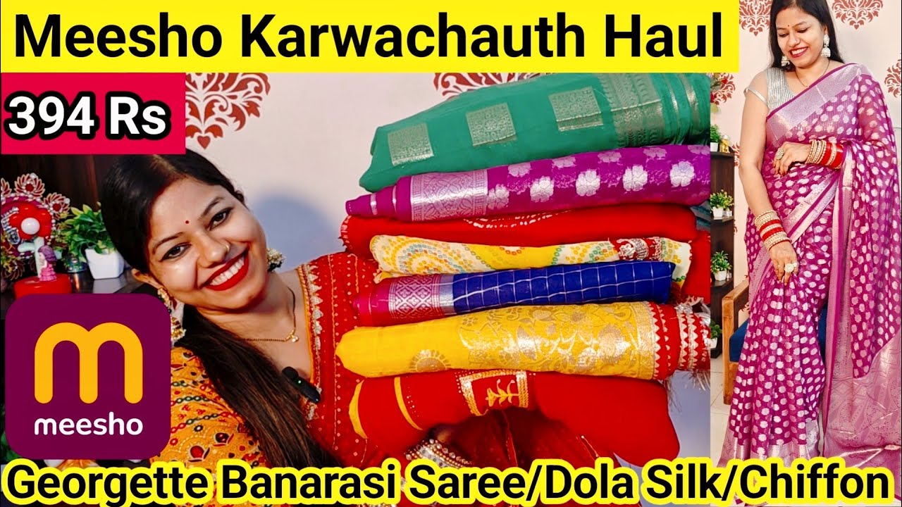 🥰 Meesho Saree Haul 390 Rs🥰 Georgette Banarasi Saree/Dola Silk/Chiffon/Karwachauth Saree Meesho Haul