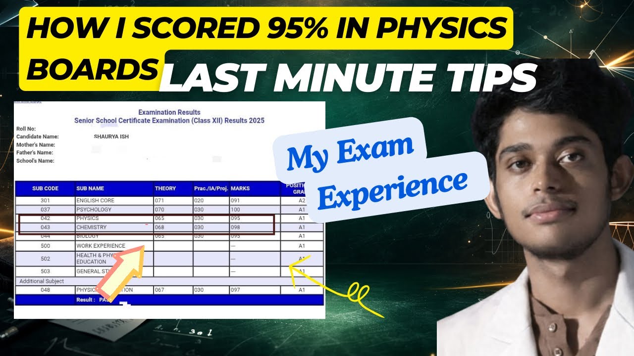 How I Scored 95% in Class 12 Physics boards| My Exam Day Experience + Last Minute tips