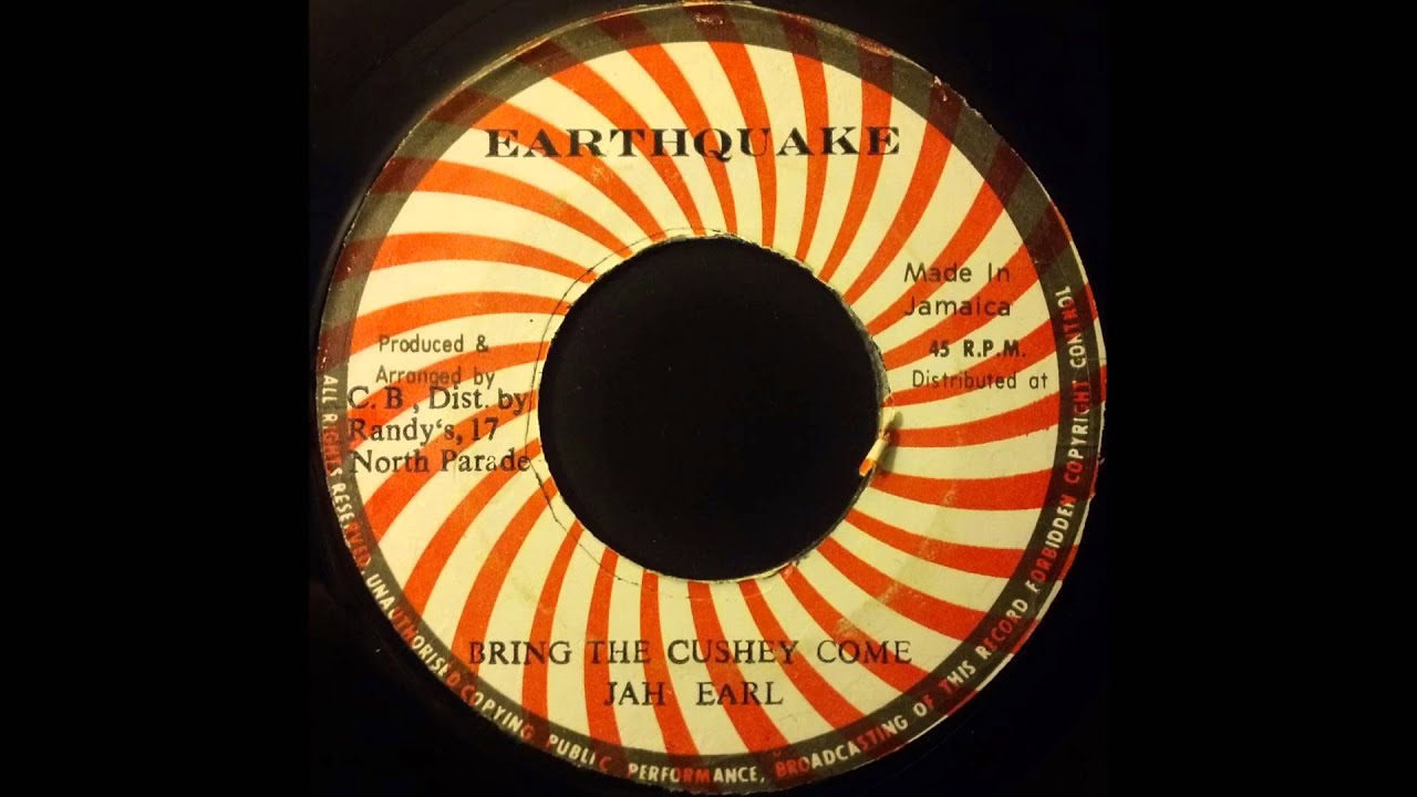 JAH EARL - Bring The Cushey Come [1975]