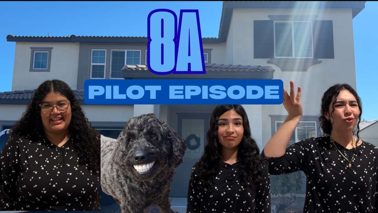 8A Pilot episode