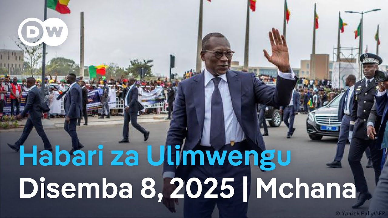 DW Kiswahili Habari za Ulimwengu | Podcast | Leo Mchana | Disemba 08, 2025 | Swahili Habari