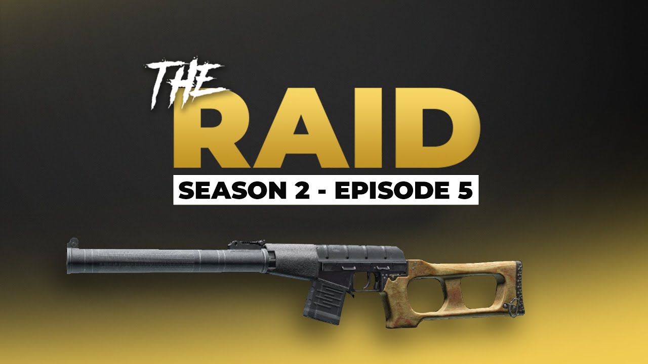 Raid Episode #5 - Season 2 - Escape from Tarkov