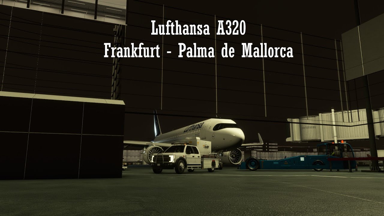 [IVAO] [MSFS2020] Holiday Flight from Frankfurt to Palma de Mallorca