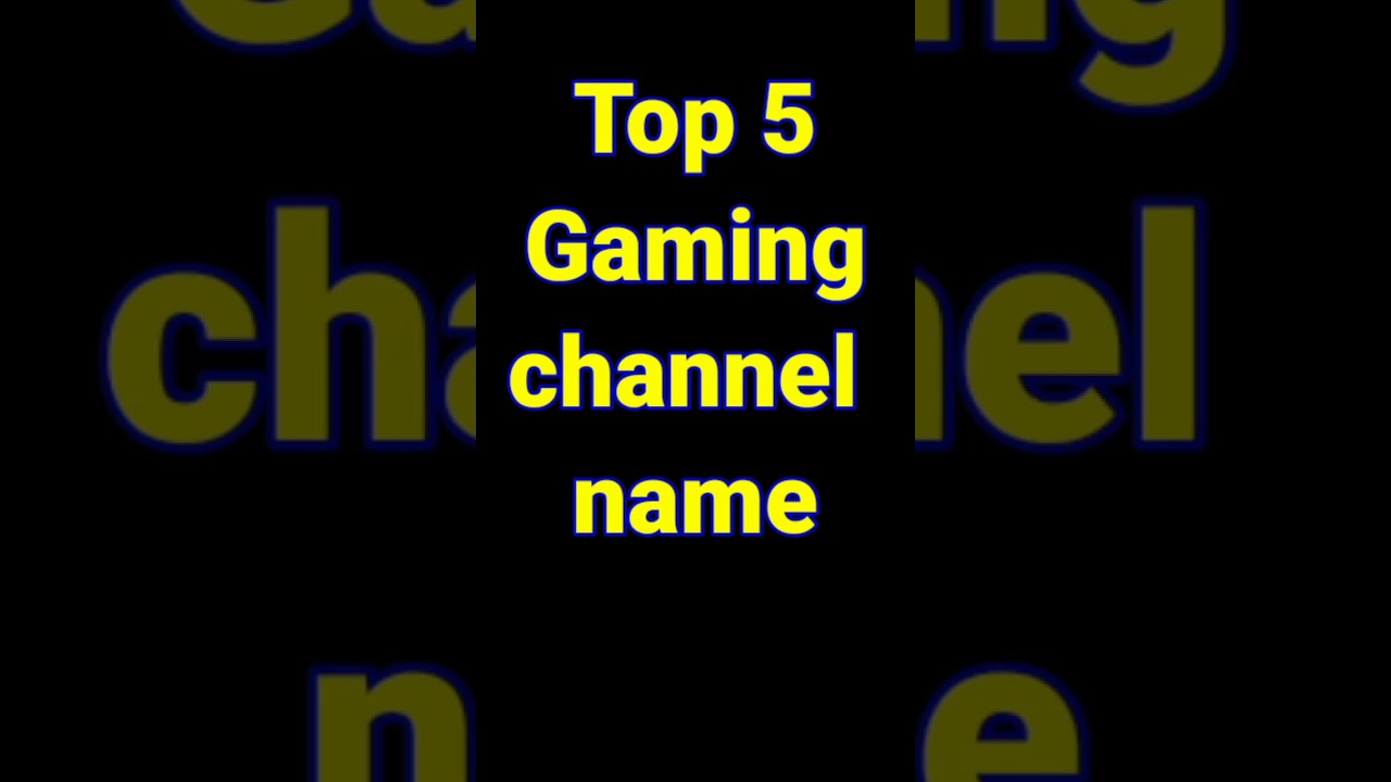 gaming channel name ||gaming channel name ideas 2023 || #shorts