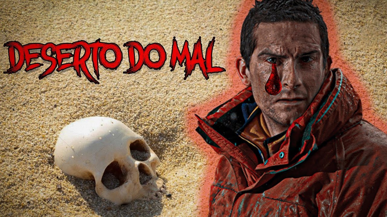 Bear Grylls: Aventura Mortal no Deserto