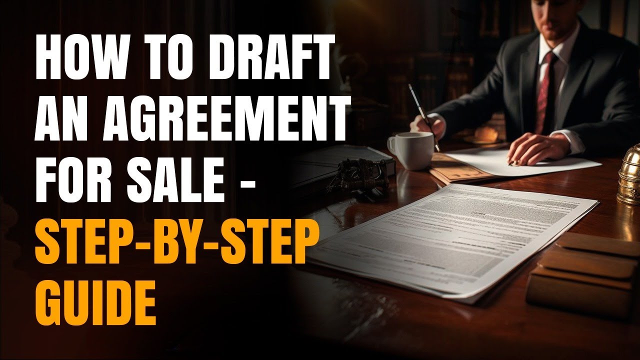 How to draft an agreement for sale
