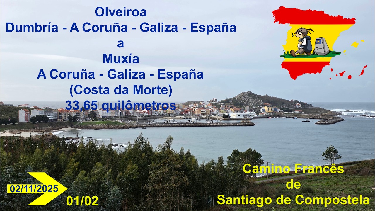 Dia 36 - Camino Francês de Santiago de Compostela - Olveiroa a Muxía (33,65 km) - Parte 1/2