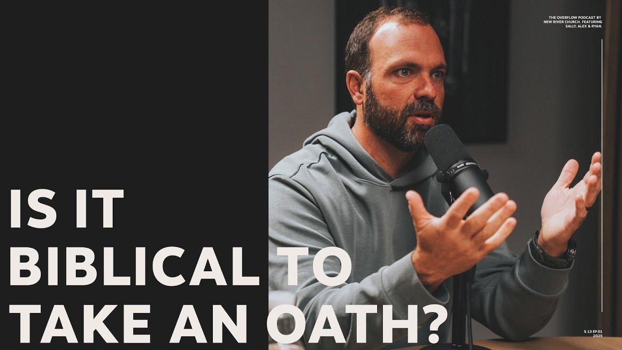 Is It Biblical to Take an Oath? | The Overflow Podcast | Ep. 196