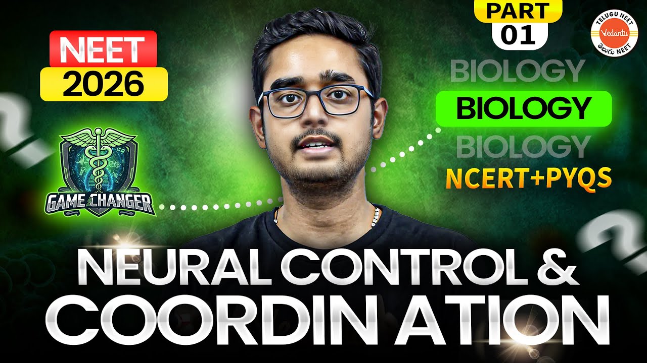 Neural Control & Coordination -One Shot |  NCERT+PYQs | Gamechanger Series - NEET 2026