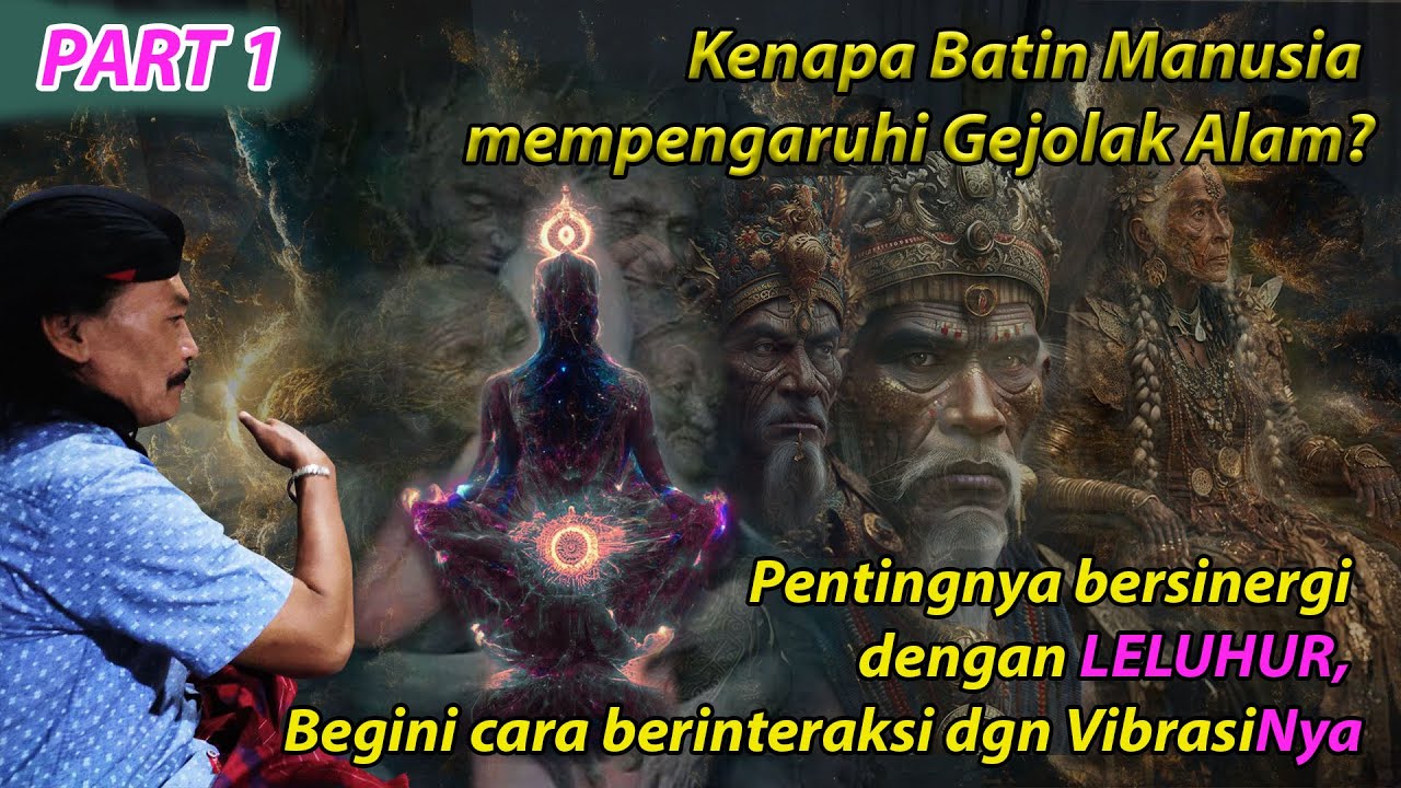Tanpa Leluhur, Entah Apa Yang Akan Terjadi. Wujud Nyata Kita Memayu Hayuning Bawana