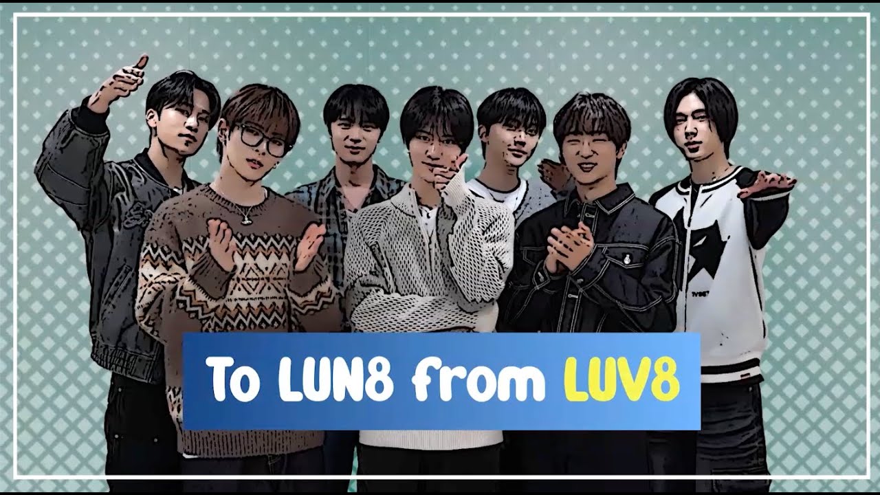 To LUN8 from LUV8
