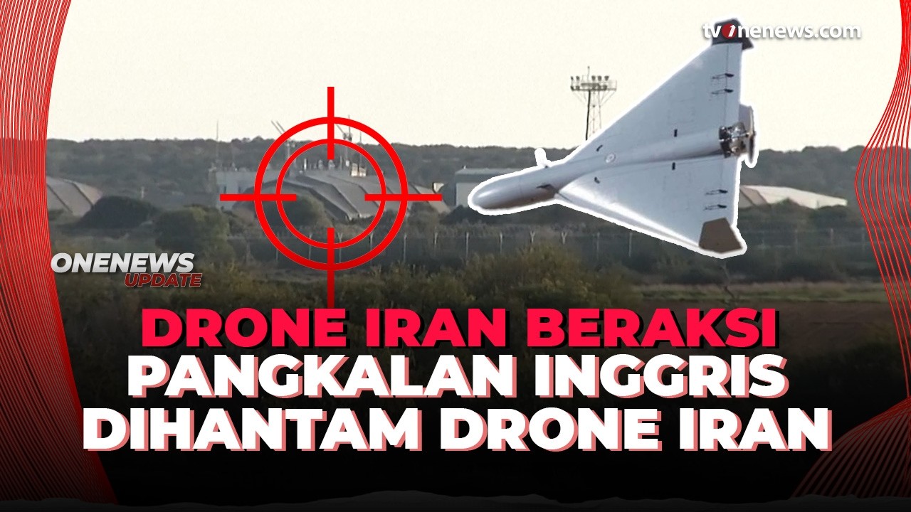 Ngeri! Drone Shaded Iran Tempuh Jarak 2.000 KM, Hantam Pangkalan Inggris di Siprus | OneNews Update
