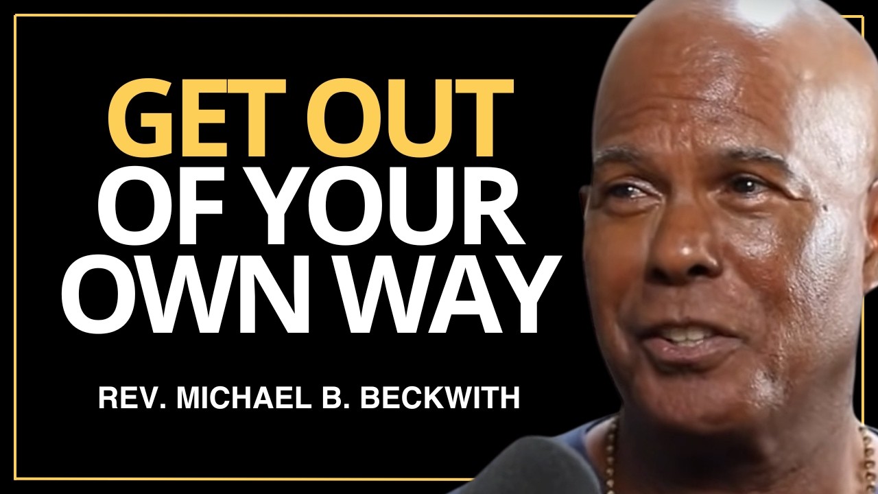 Michael Beckwith: How To PROSPER In Politics, Finances, And Relationships
