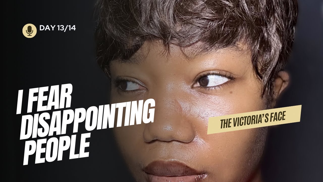 I Used To Be Scared Of Disappointing People | A Firstborn Daughter’s Diary (Day 1 of 14)