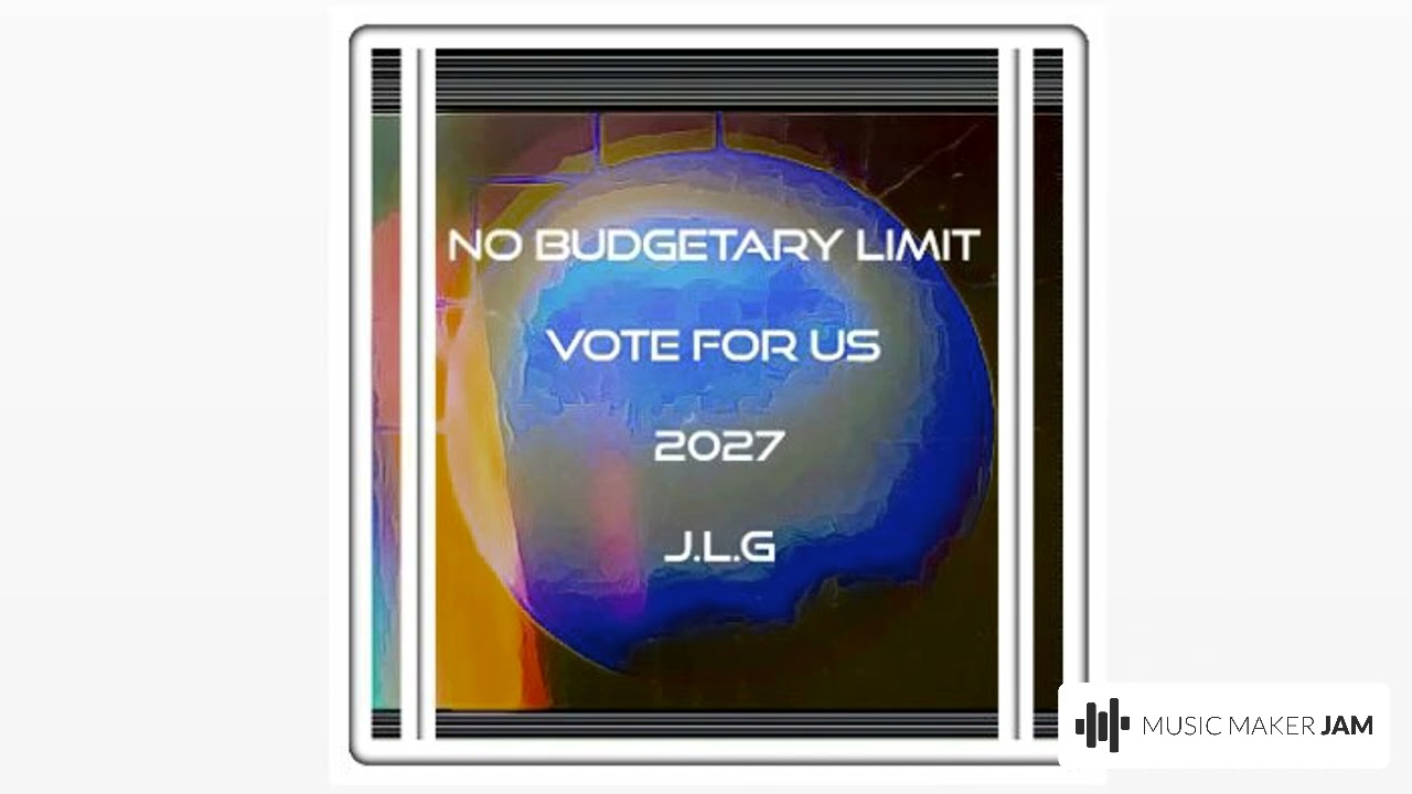 Vote for Us 48 a ( No Budgetary Limit ) 120 BPM Legalclassic Legaltech !!!! J.L.G