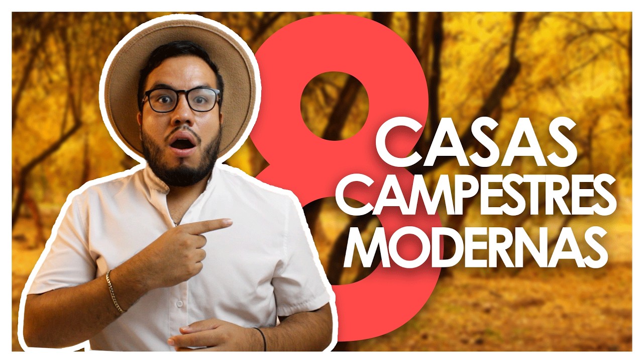 8 INCRE&Iacute;BLES CASAS CAMPESTRES MODERNAS