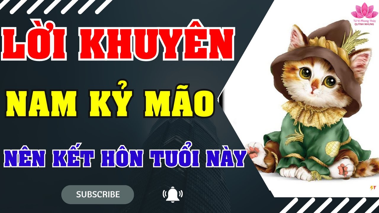 Kỷ Mão 1999 Nam Mạng Lấy vợ tuổi này giàu sang phú quý