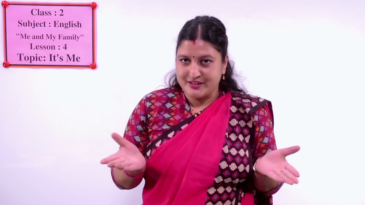 10. Class 2 | English | Me and My Family | Lesson 4 | It's Me