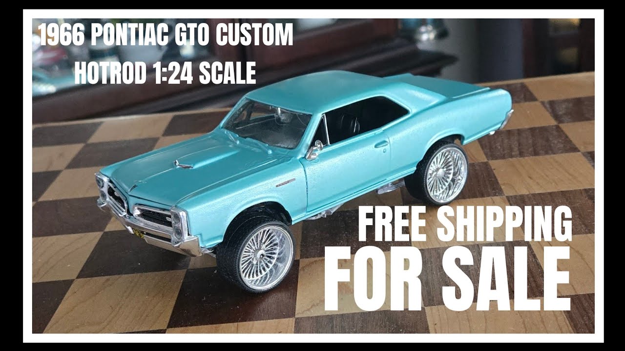 FOR SALE 1966 PONTIAC GTO CUSTOM 1:24 SCALE HOTROD 