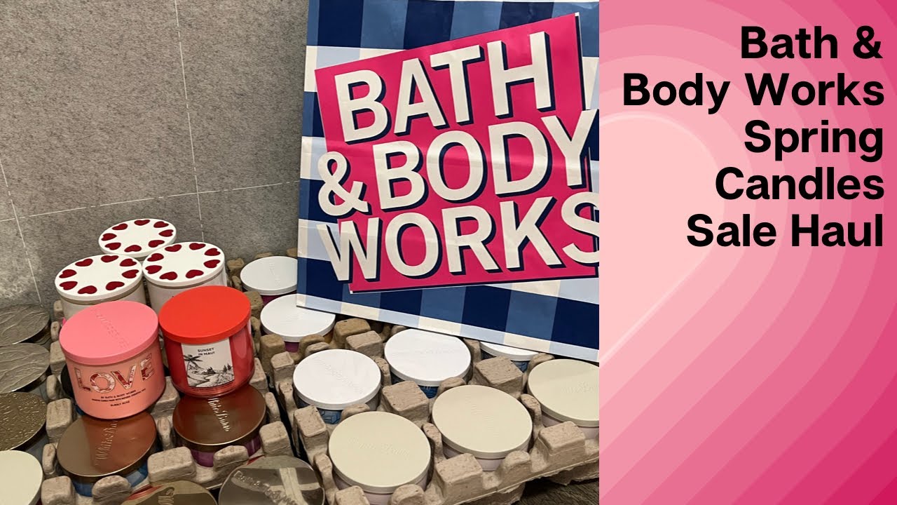 Bath & Body Works Haul | Spring Candles Sale + first impressions