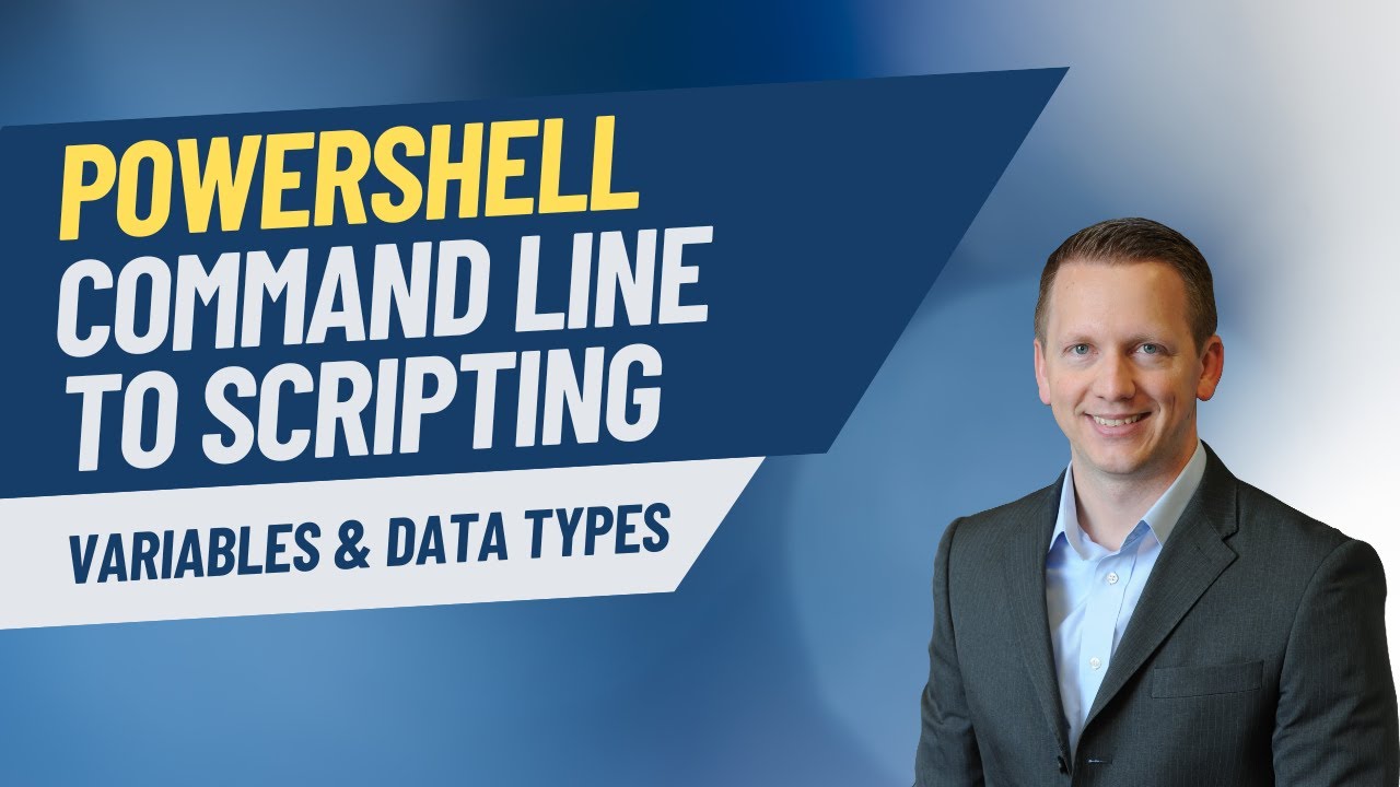 PowerShell Command Line to Scripting | Variables & Data Types