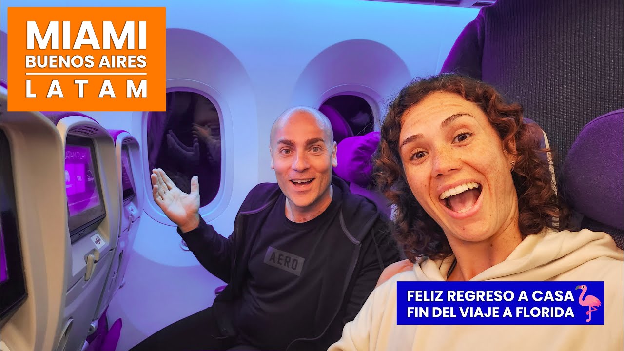 Vuelo De Miami a Buenos Aires por LATAM✈️ | Último día de viaje