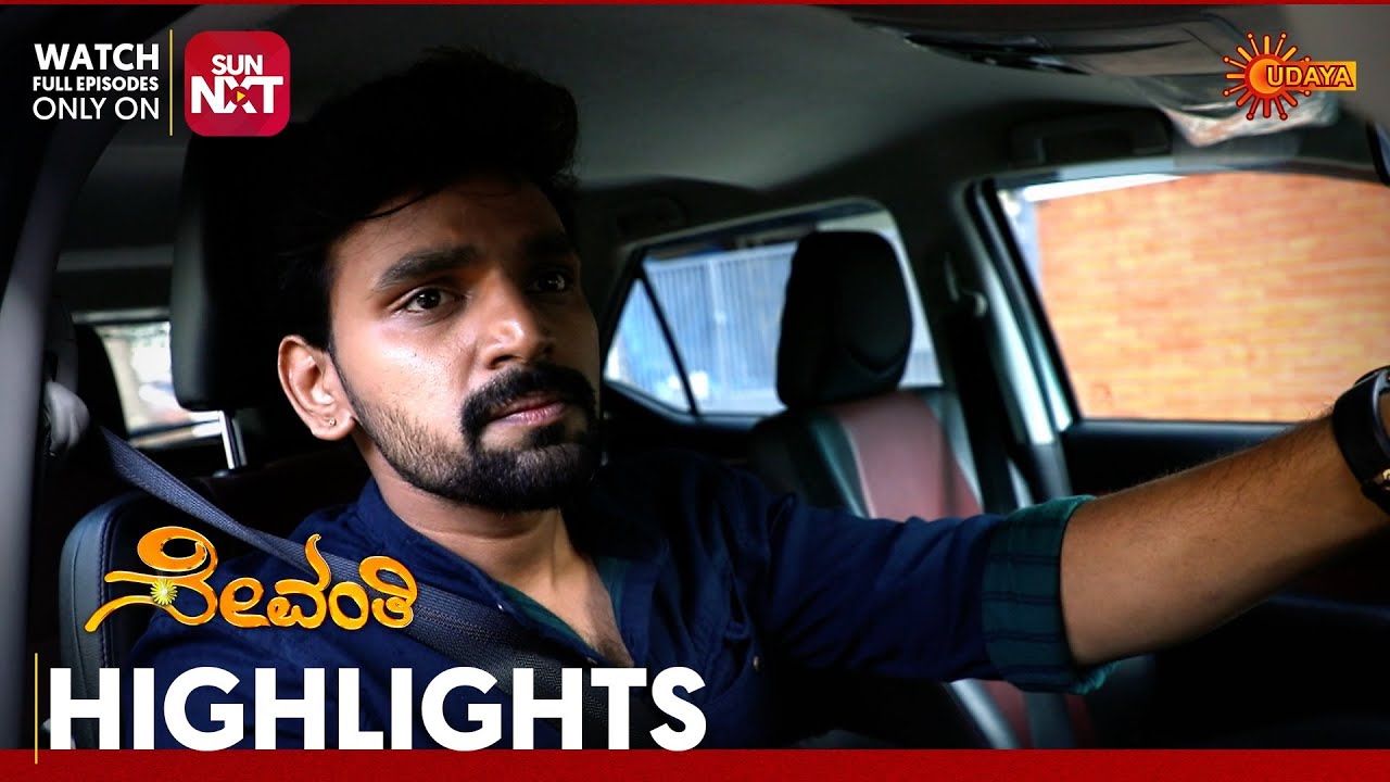 Sevanthi - Highlights | Full EP free on Sun NXT | 27 Jan 2026 | Udaya TV