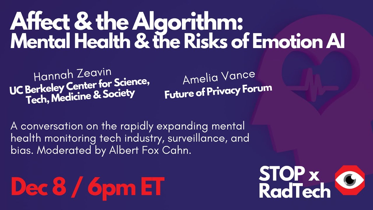 S.T.O.P. x RadTech - Affect & the Algorithm: Mental Health & the Risks of Emotion AI