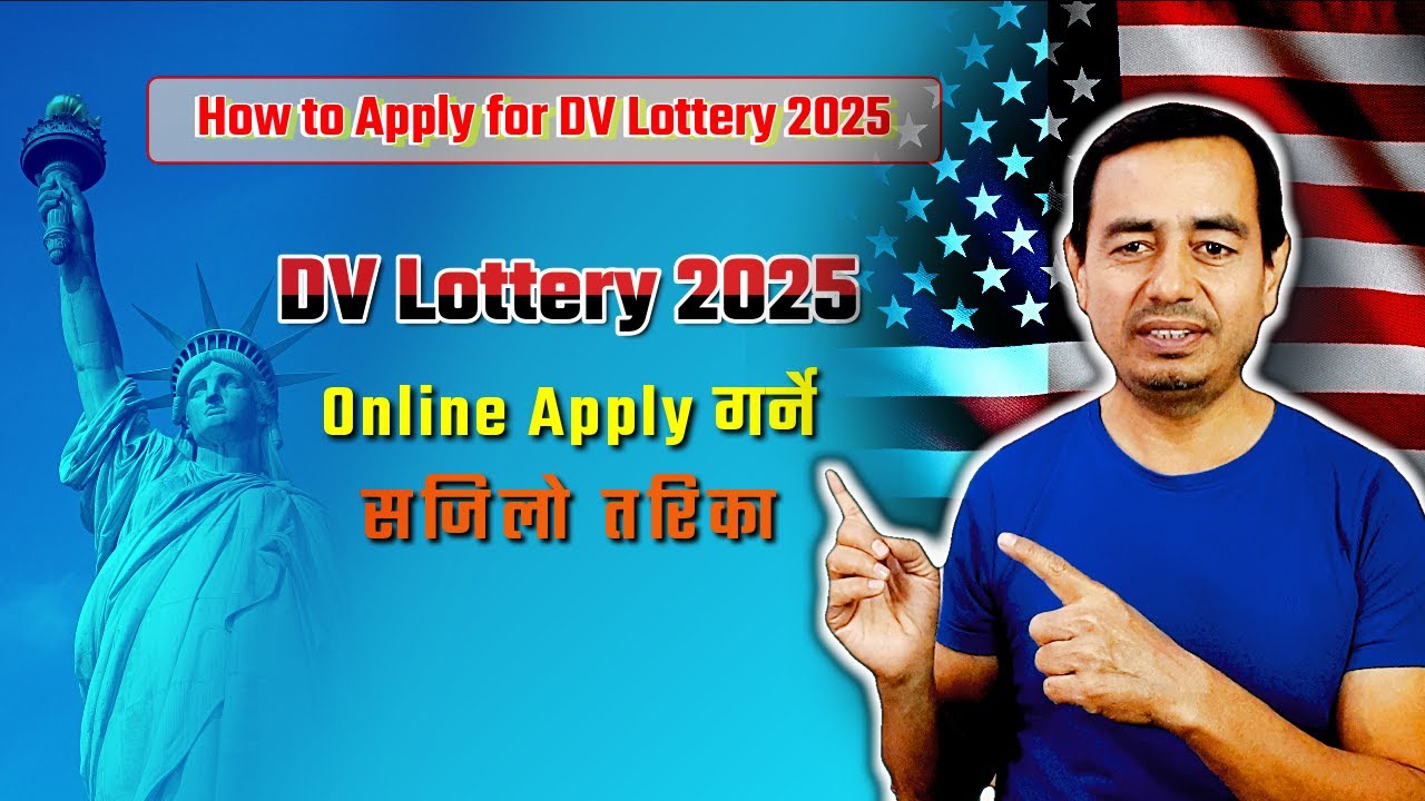 How to Apply EDV 2025 | DV Lottery 2025: Application Guide | How to Apply for DV Lottery 2025