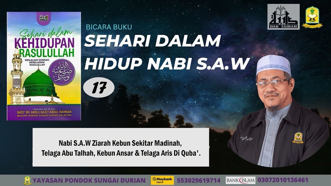 AAM 2026 SDKR S.A.W (17) Nabi S.A.W Ziarah Kebun Ansar, Telaga Abu Talhah & Telaga Aris Di Quba'.