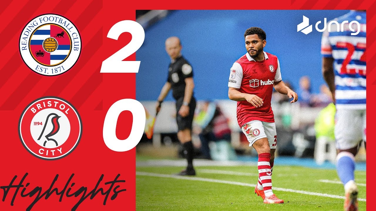 Reading 2-0 Bristol City | Highlights