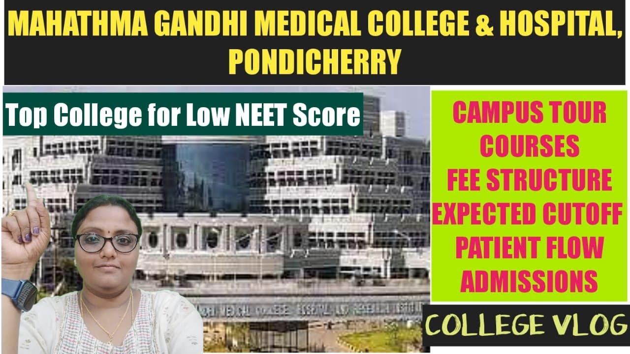 MGM,Pondicherry | Campus | Fees | Cutoff | Admissions 2024-25 Full Details #neet2024 #mcccounselling