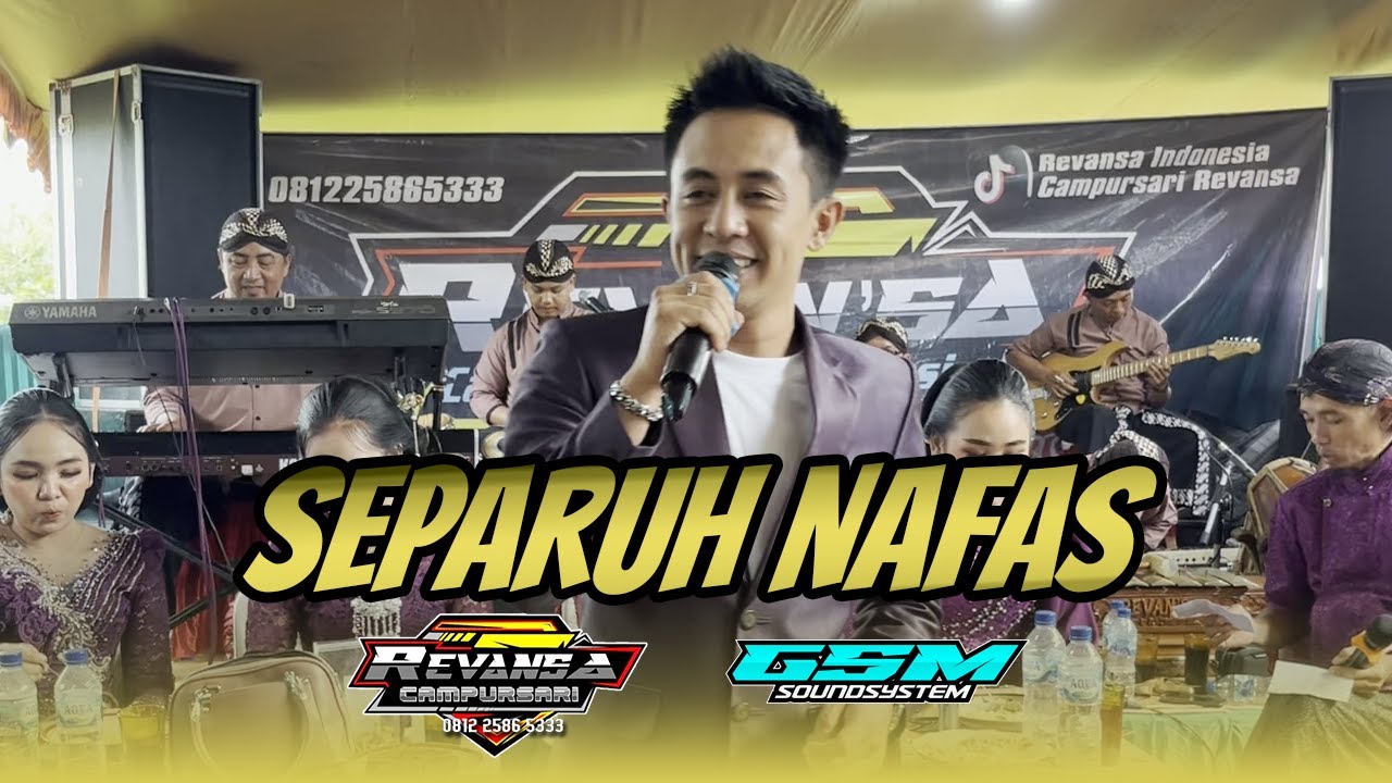 CAMPURSARI REVANSA - SEPARUH NAFAS  || GSM SOUND || HAGE MULTIMEDIA || LIVE JATIPURNO WONOGIRI