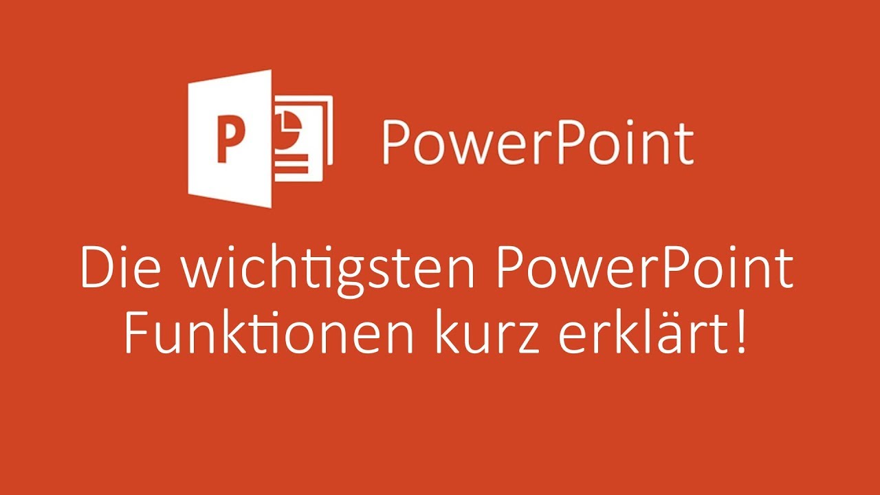 Die wichtigsten Funktionen von PowerPoint kurz erkl&auml;rt! | PowerPoint Tutorial Deutsch