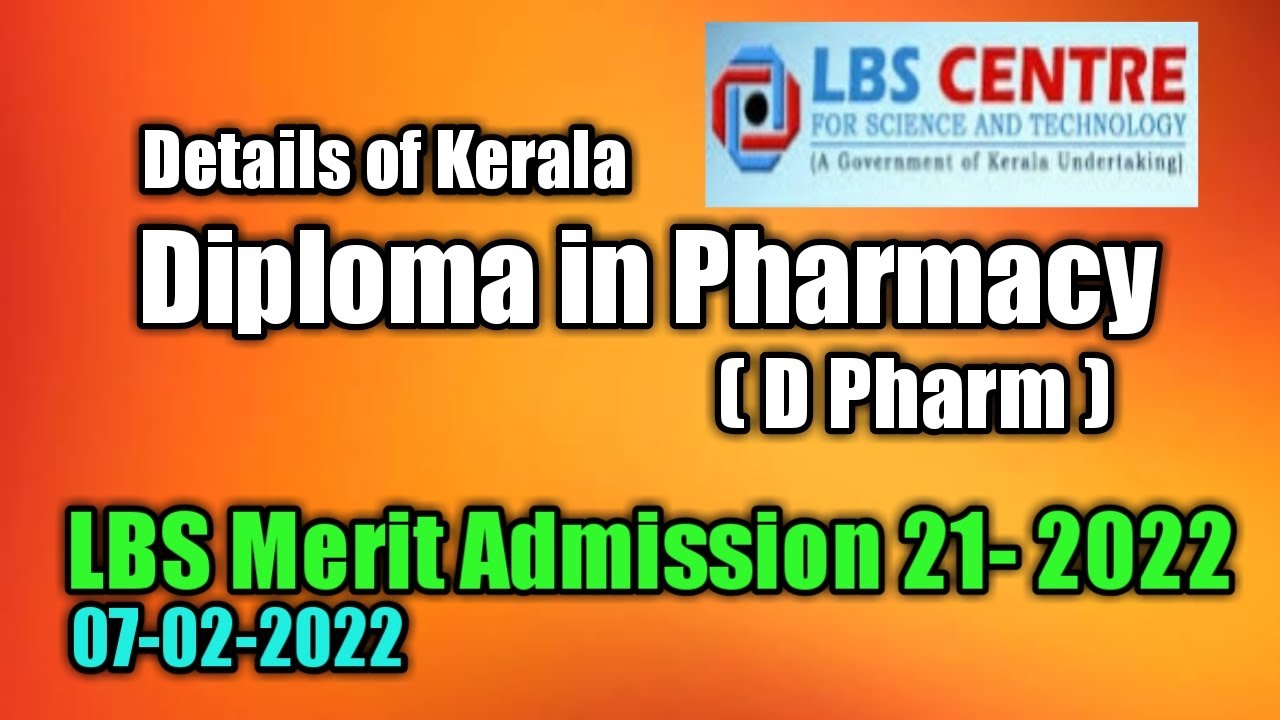 Details of Kerala D Pharm LBS Merit admission 2021-2022 | Instruction for D Pharm LBS Applicants2022