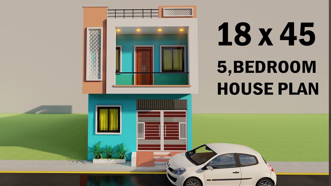 18 by 45 5 Bedroom house design,3D kam se kam kharche ka makan,18x45 car parking house planning