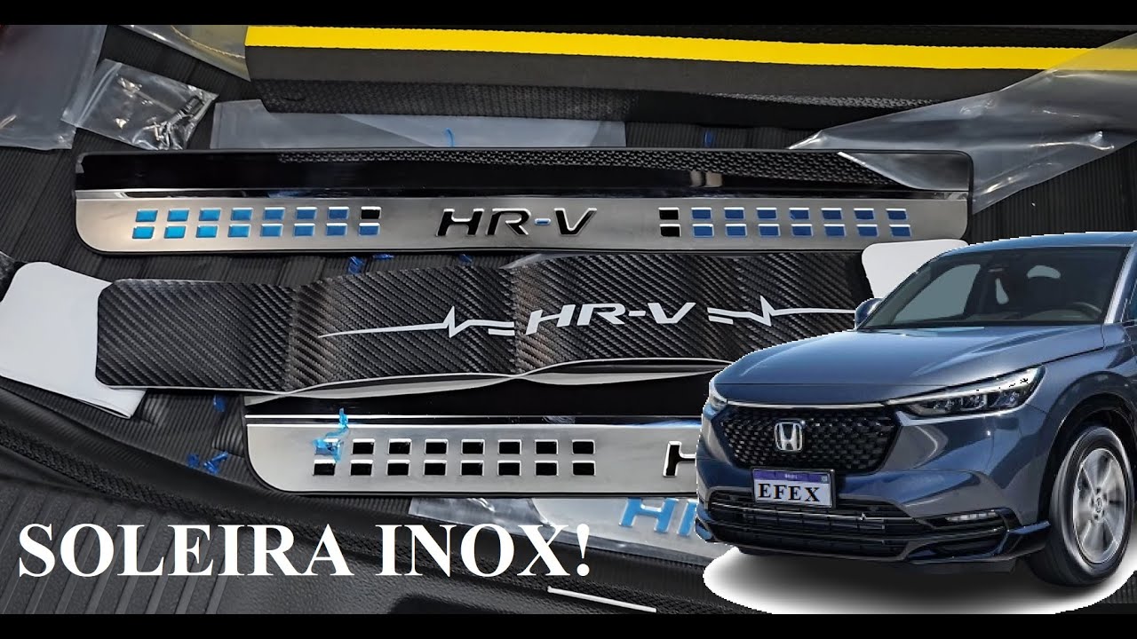 Soleira Inox para Honda HR-V 2023~2025 - Boa, Bonita e Barata!
