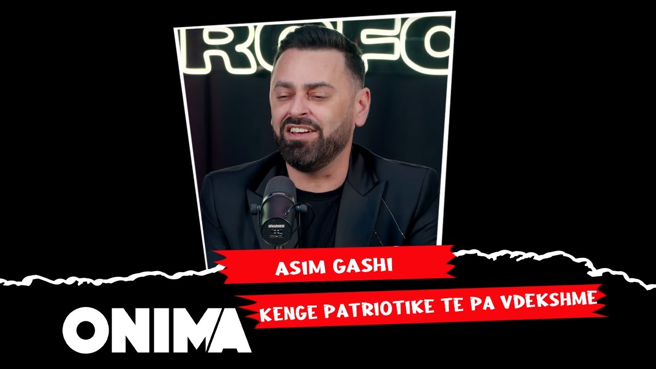 Asim Gashi - Kenge Patriotike te pa vdekshme