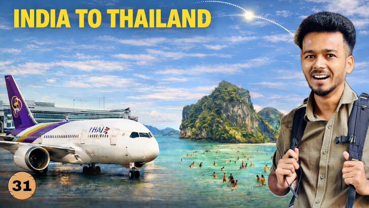 Delhi To Thailand 🇹🇭 Full travel Experience 