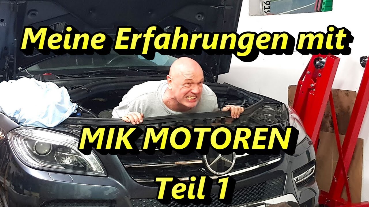 Erfahrungsbericht mit MIK Motoren - Mercedes ML 350 OM642 Instandsetzung Teil 1