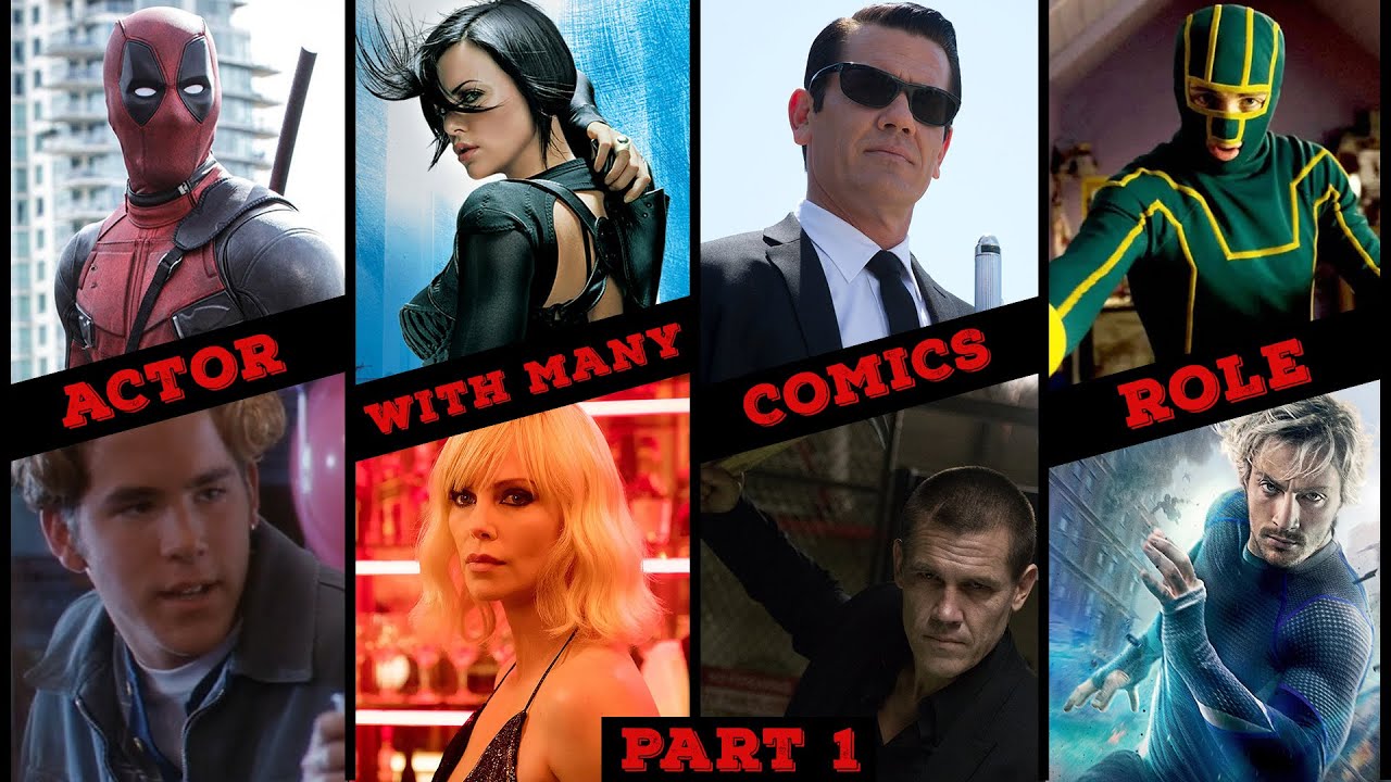 31 Actor Who Played In Multiple Comic Based Movies including DC and Marvel Movies Part-1