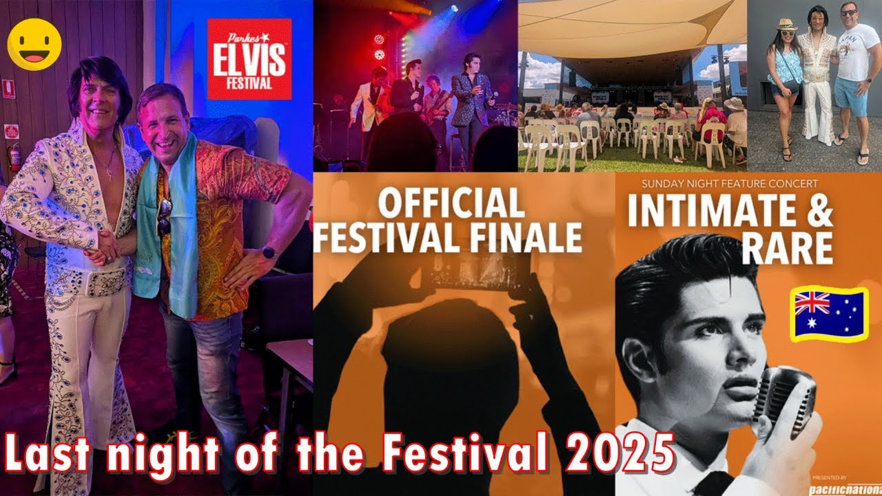 AUSTRALIA VLOG FINAL SHOW OF PARKES ELVIS FESTIVAL 2025 + FEATURE CONCERT SERIES INTIMATE & RARE 🇦🇺