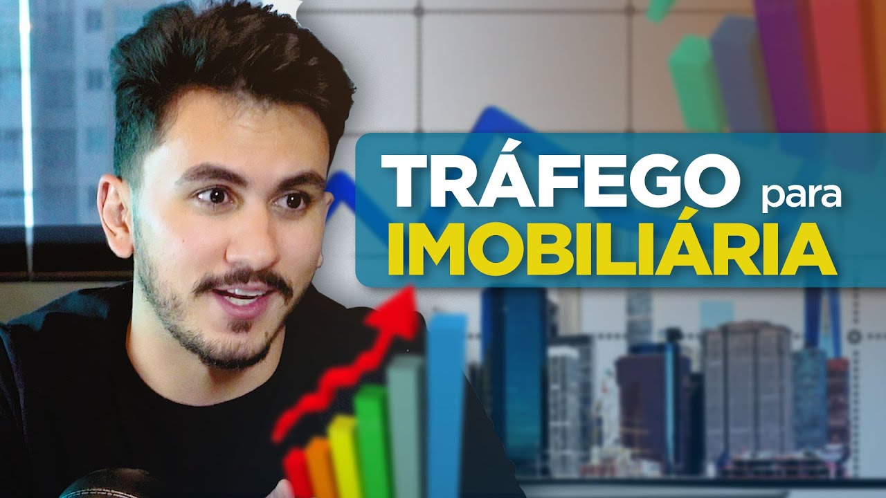 TRÁFEGO PARA IMOBILIÁRIA - AUMENTE SUAS CONVERSÕES!