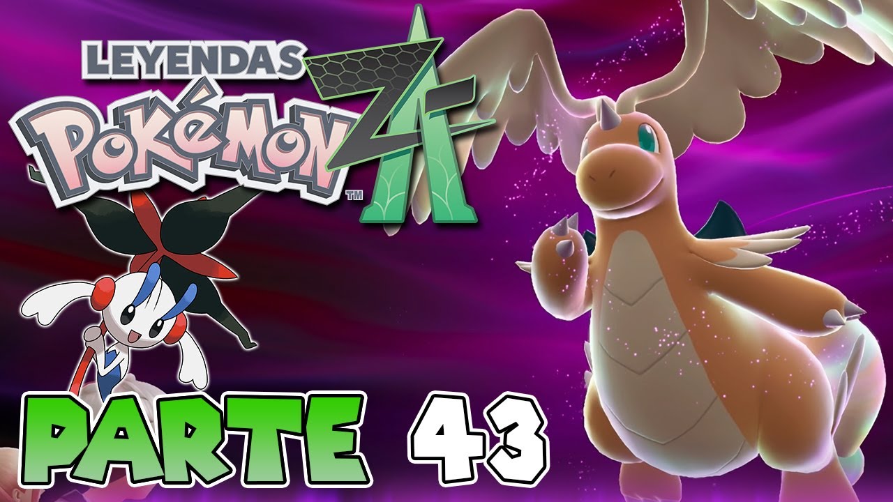 ¡MEGA-DRAGONITE ESTÁ DESATADO! | PARTE #43 | LEYENDAS POKÉMON: Z-A